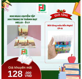 [Mua 1 Tặng 1] khi mua 5 quyển TẬP  200 trang sv Thành Đạt  Hello -  Ô ly tặng ngay  Bút lông màu Bến Nghé CP-11