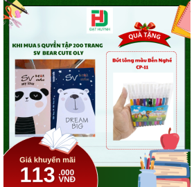 [Mua 1 Tặng 1] khi mua 5 quyển TẬP 200 trang   SV  BEAR CUTE OLY tặng ngay Bút lông màu Bến Nghé CP-11